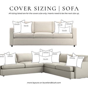 May include: A diagram titled COVER SIZING | SOFA showing two beige sofas with various pillow arrangements. The text reads: All sizing listed are for the covers size only. Inserts need to be the next size up. Pillow sizes include 12x20, 18x18, 20x20, and 22x22 inches.