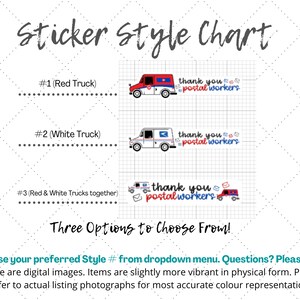 May include: A sticker style chart with three options: a red truck, a white truck, and a combination of red and white trucks. Each truck design includes the text "thank you postal workers". The chart also includes the text "Sticker Style Chart" and "Three Options to Choose From!"