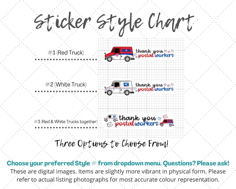 May include: A sticker style chart with three options: a red truck, a white truck, and a combination of red and white trucks. Each truck design includes the text "thank you postal workers". The chart also includes the text "Sticker Style Chart" and "Three Options to Choose From!"