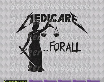 Medicare For All Metallica style vector cut file cutting eps svg png pdf dxf transfer clip art cricut silhouette scan n cut us cutter CAD