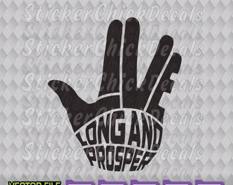 Live Long and Prosper LLAP Hand vector cut file cutting eps svg png pdf dxf transfer clip art cricut silhouette scan n cut us cutter CAD