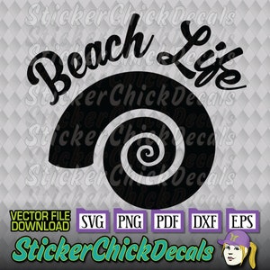 Beach Life Seashell Sea Shell vector cut file- eps svg png pdf dxf transfer clip art cameo cricut silhouette scan n cut us cutter CAD