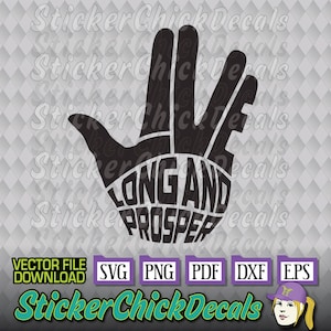 Live Long and Prosper LLAP Hand vector cut file cutting eps svg png pdf dxf transfer clip art cricut silhouette scan n cut us cutter CAD