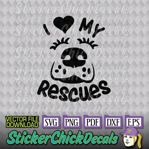 Love My Rescues Dog Cute Face SVG vector cut file- eps svg png pdf dxf transfer clip art cameo cricut silhouette scan n cut us cutter CAD