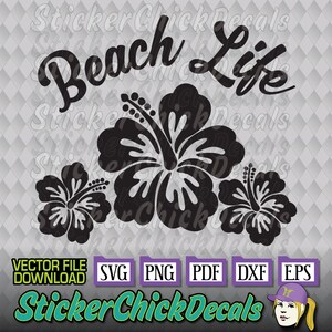 Beach Life 3 Hibiscus vector cut file - eps svg png pdf dxf - transfer clip art cameo cricut silhouette scan n cut us cutter CAD