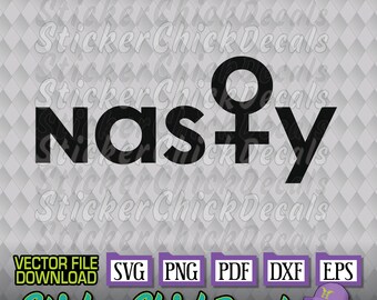 Nasty Woman Symbol political vector cut file cutting eps svg png pdf dxf transfer clip art cricut silhouette scan n cut us cutter CAD