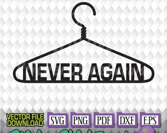 Never Again Hanger coathanger vector cut file for cutting - eps svg png pdf dxf - transfer clip art- cricut silhouette scan n cut CAD