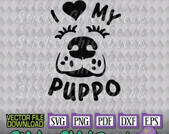 Love My Puppo Cute Face SVG vector cut file- eps svg png pdf dxf transfer clip art cameo cricut silhouette scan n cut us cutter CAD
