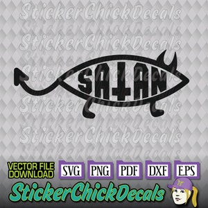 May include: Black graphic design featuring the word "SATAN" inside a stylized fish shape with a devil's tail and horns. The image includes file type icons: SVG, PNG, PDF, DXF, and EPS. The text "VECTOR FILE DOWNLOAD" is also present.