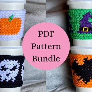 May include: Four crochet cup sleeves featuring seasonal designs: a white sleeve with an orange pumpkin, a green sleeve with a purple witch hat, a black sleeve with a white skull, and an orange sleeve with a black bat. Text reads PDF Pattern Bundle.
