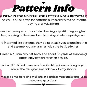 May include: A digital PDF pattern information sheet with a pink border and black text. It specifies that this is not a physical item, requires a 3.5mm crochet hook and 30 yards of aran weight yarn, and lists intermediate crochet skills.