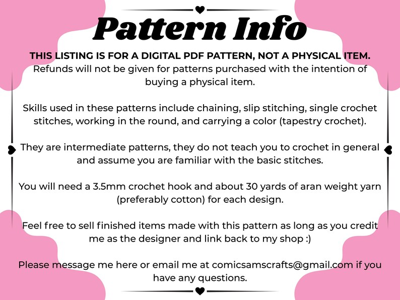 May include: A digital PDF pattern information sheet with a pink border and black text. It specifies that this is not a physical item, requires a 3.5mm crochet hook and 30 yards of aran weight yarn, and lists intermediate crochet skills.