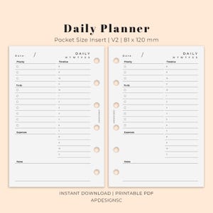 May include: Two white daily planner inserts with a minimalist design. Each insert features sections for date, priority, to-do list, expenses, and notes. The text "Daily Planner" and "Pocket Size Insert" are at the top. The inserts measure 81 x 120 mm.