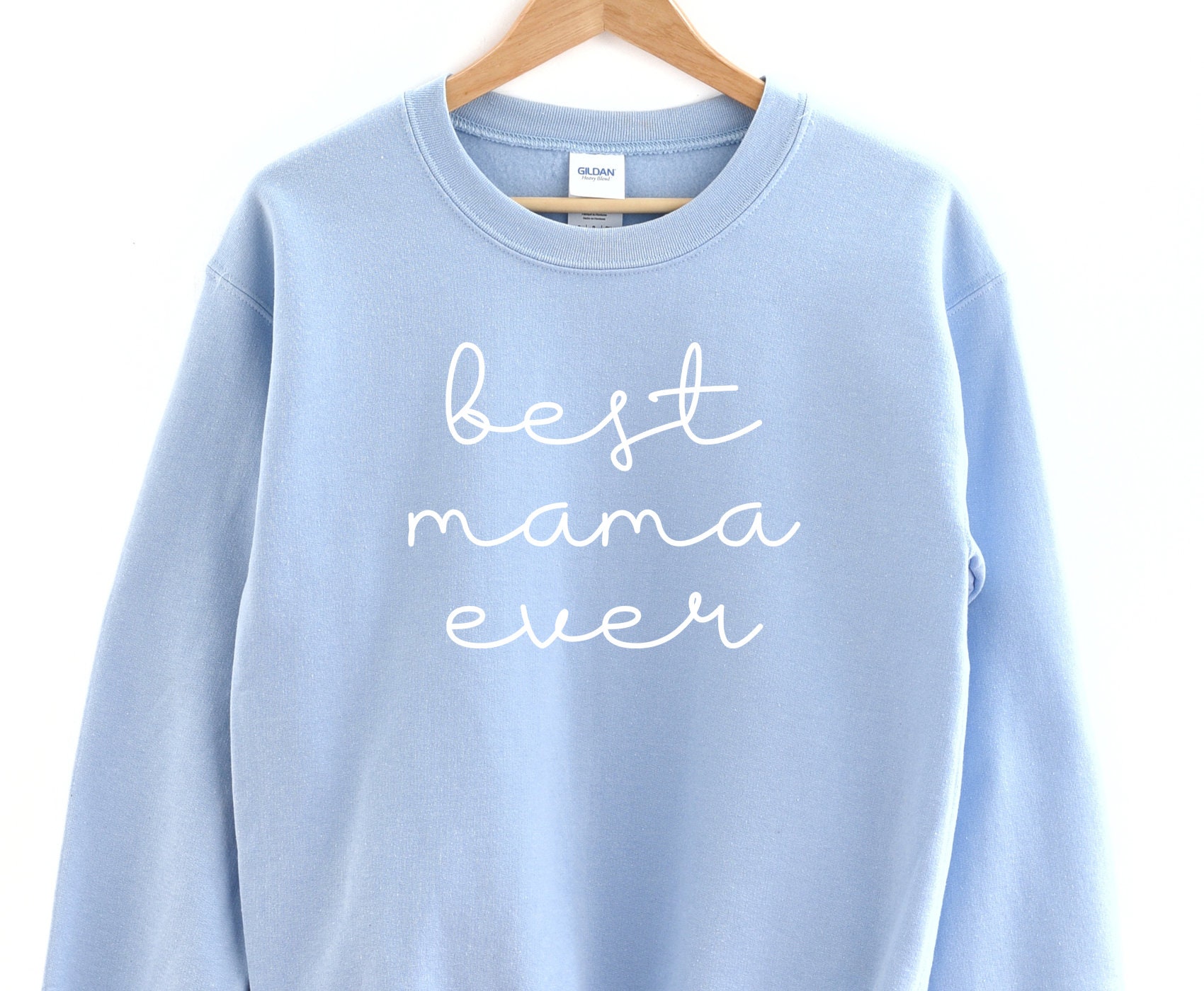 Best mama ever sweatshirt Mom shirt unisex heavy blend | Etsy