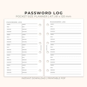 May include: Printable password log for a pocket size planner. The log is designed for A7 size planners and measures 81 x 120 mm. The log has two pages with columns for website, email, username, and password.