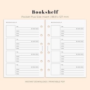 May include: A printable PDF bookshelf insert for a Pocket Plus size planner, measuring 88.9 x 127 mm. The insert includes sections for title, author, genre, notes, and a rating system. The word "Bookshelf" is at the top.