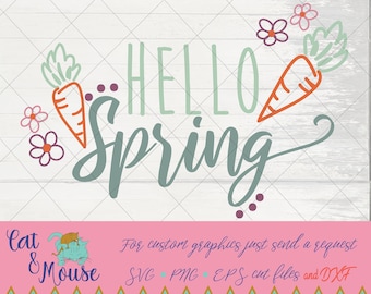 Hello Spring carrots and flowers hand drawn SVG; Cricut Cut files; SVG; Shirt SVG; sublimation; clipart