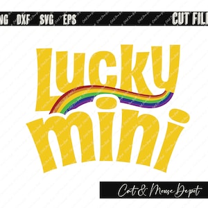 lucky mini lucky charms st. patricks day SVG; Cricut Cut files; Shirt SVG; PNG; sublimation; clipart