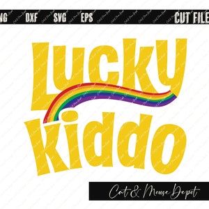 lucky kiddo lucky charms st. patricks day SVG; Cricut Cut files; Shirt SVG; PNG; sublimation; clipart