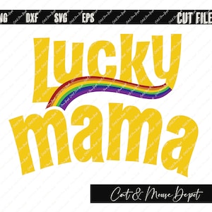 mamá afortunada amuletos de la suerte st. día de patricio SVG; Archivos Cricut Cut; Camisa SVG; PNG; sublimación; clipart