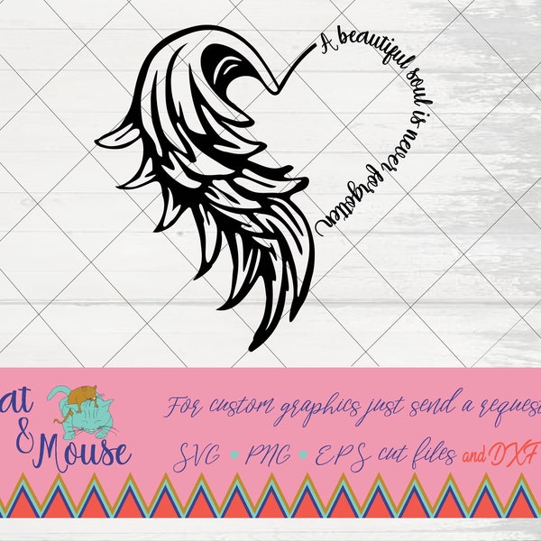 demi-cœur mi-aile d’ange une belle âme n’est jamais oubliée SVG; Cricut Couper les fichiers; SVG; Chemise SVG