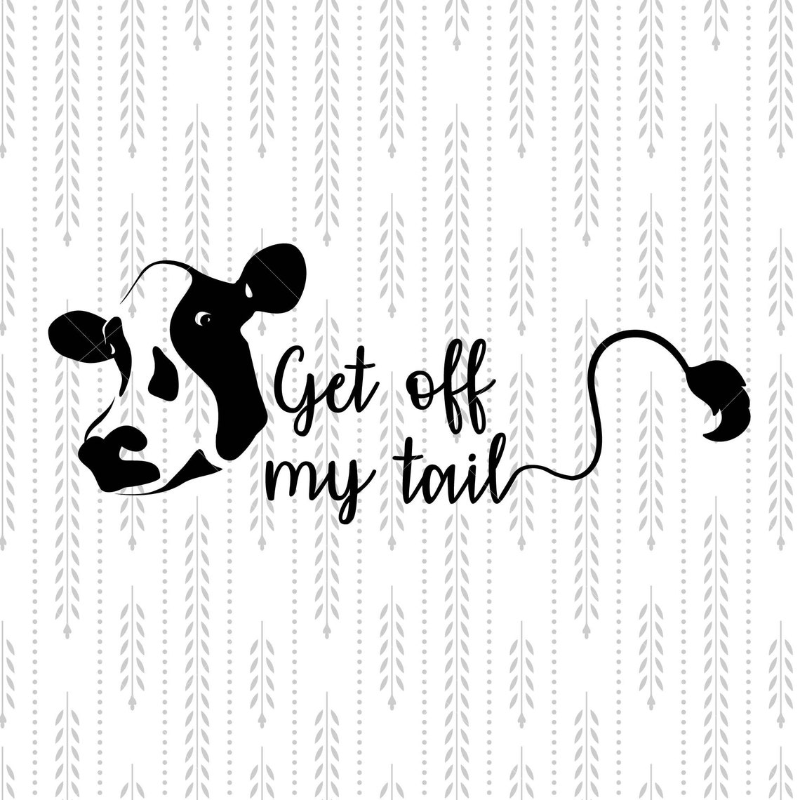 Download Get off my tail SVG Cricut Cut files SVG Shirt SVG | Etsy