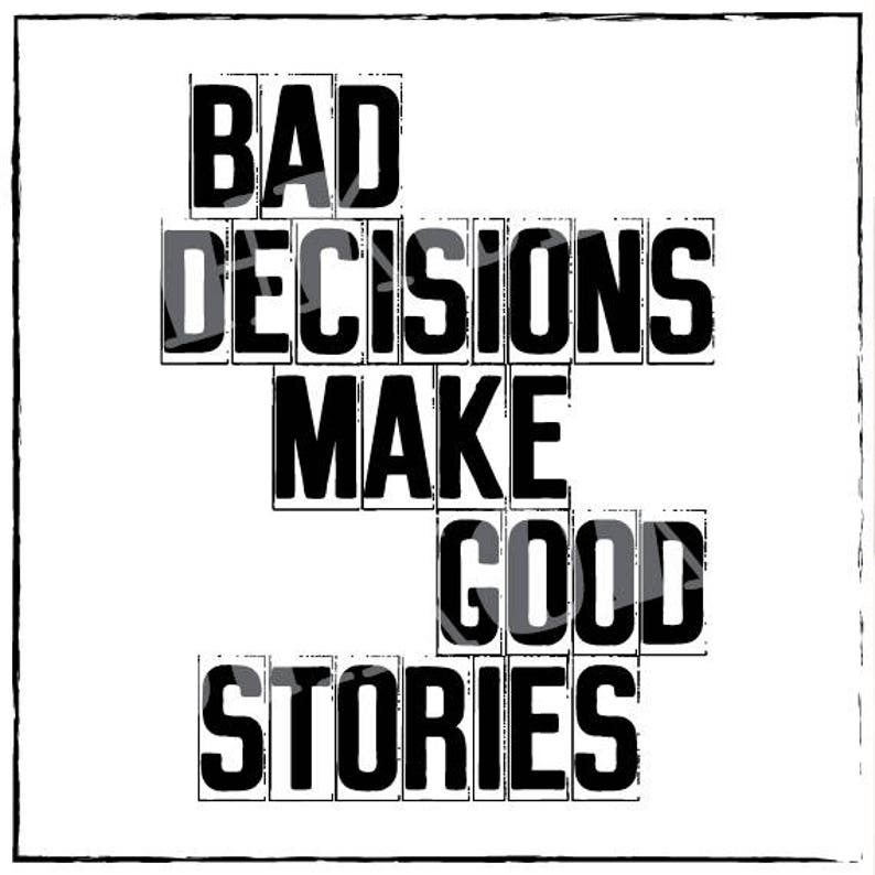 poor decision making poor decision making