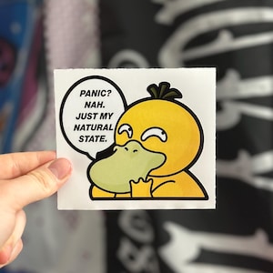 Funny Yellow Duck Panic Vinyl Sticker – Cute Creature Mental Health Meme for Laptop, Car, or Water Bottle