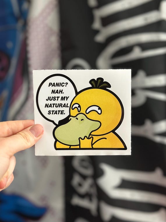 Psyduck Panic Vinyl Sticker – Funny Mental Health Meme