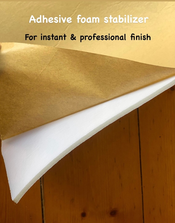 Peel and stick foam, Smackdown foam stabilizer, Self-adhesive stabilizer, foam wadding, closed cell foam batting  E1/B2