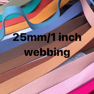 3 metres of 1 inch plain webbing, 25mm polyester webbing, canvas strapping, bag handles for handmade bags, adjustable crossbody straps