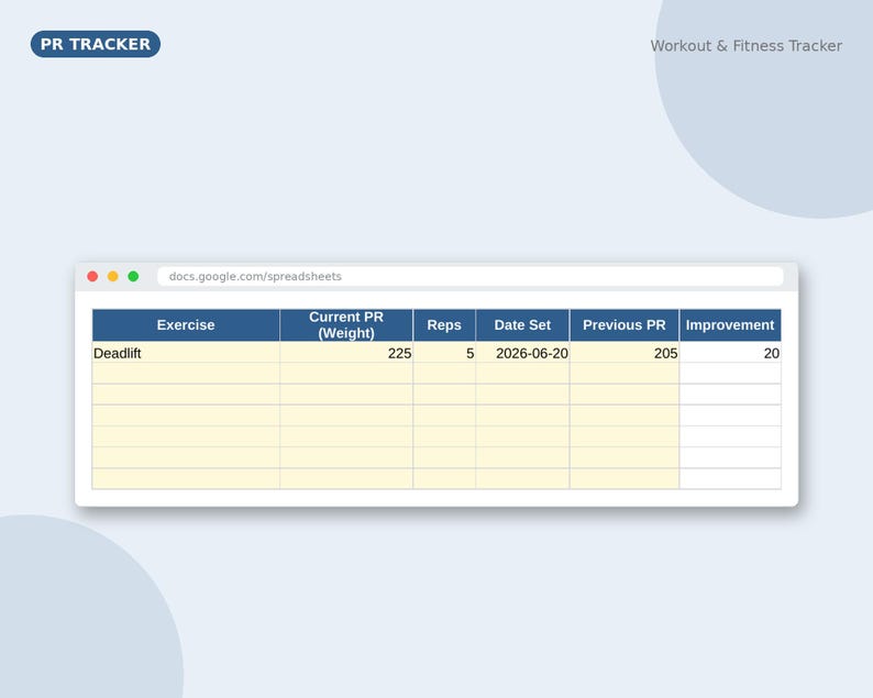 May include: A digital spreadsheet titled PR TRACKER and Workout & Fitness Tracker. The table displays columns for Exercise, Current PR (Weight), Reps, Date Set, Previous PR, and Improvement, with a row entry for Deadlift showing 225 lbs, 5 reps.