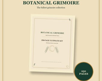 Botanical Grimoire Ultimate 250 Page Junk Journal Kit | Herbal Witch Book of Shadows, Grimoire Garden Printable Collection