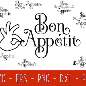 Bon Appetit SVG Bundle - Bon Appetit Sign, French Sign svg, Kitchen svg, Bon Appetit Print, Let&#39;s Eat, Commercial Use SVG, eps png dxf pdf