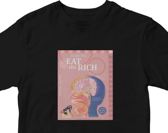 Eat The Rich Graphic Tee - Retro Socialist Protest Art Shirt
