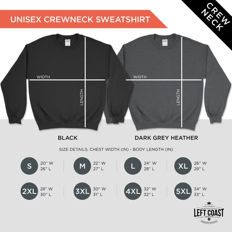 May include: Size chart for a unisex crewneck sweatshirt in black and dark grey heather. The chart shows the chest width and body length in inches for sizes S, M, L, XL, 2XL, 3XL, 4XL, and 5XL.