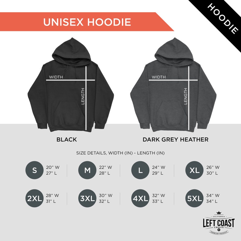 May include: Size chart for unisex hoodies in black and dark grey heather. The chart shows width and length measurements in inches for sizes S, M, L, XL, 2XL, 3XL, 4XL, and 5XL.