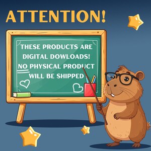 May include: An illustration featuring a cartoon beaver wearing glasses, holding a pointer, and standing next to a chalkboard. The chalkboard reads "These products are digital downloads! No physical product will be shipped."