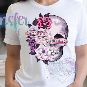 Skull Transfer, Skull DTF, Floral Skull, Roses are Red, Skull Transfer, Image Transfer, Heat Press Transfer, Ready to Press Transfer, Skull