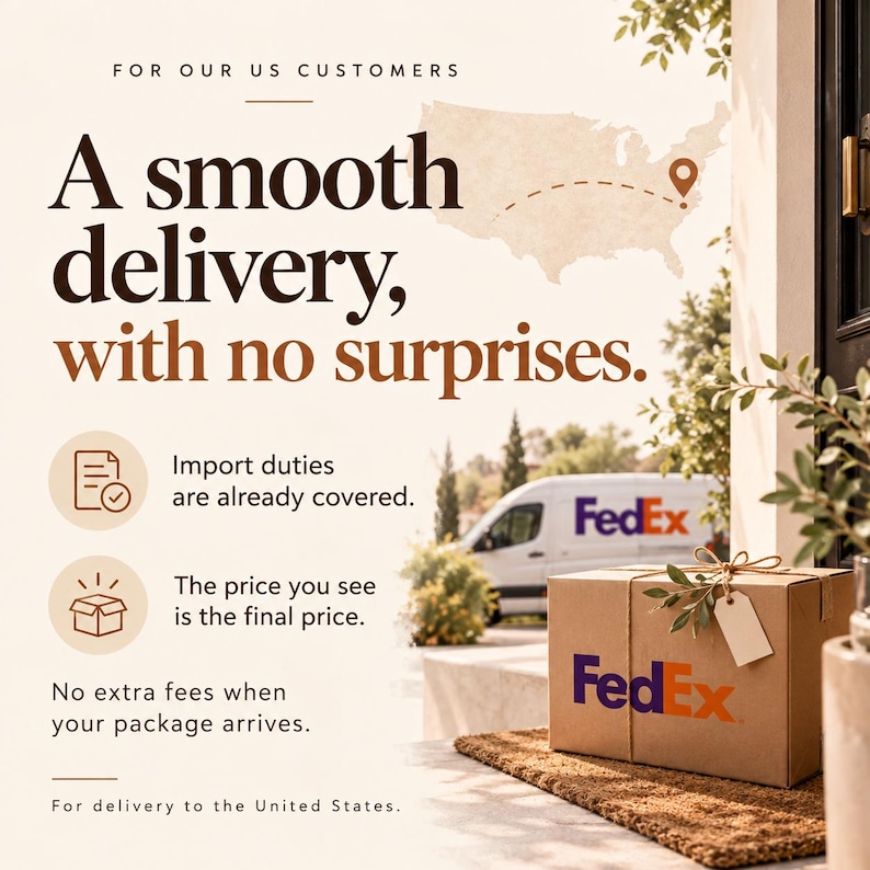 May include: A cardboard shipping box with the FedEx logo sits on a brown doormat. Text reads: FOR OUR US CUSTOMERS, A smooth delivery, with no surprises, Import duties are already covered, The price you see is the final price, No extra fees when your package arrives, For delivery to the United States.