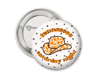 Tennessee Saturday Night Button