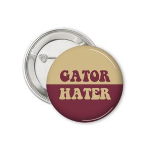 GATOR HATER Gameday Button Florida Hate 2025 Football Season Opponents