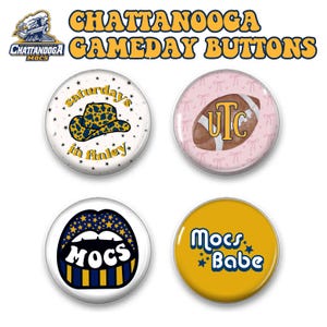 Chattanooga Gameday Button Collection – UTC Spirit Pins | Saturdays in Finley | Mocs Tailgate Flair