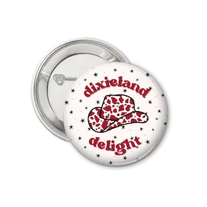 DIXIELAND DELIGHT BUTTON
