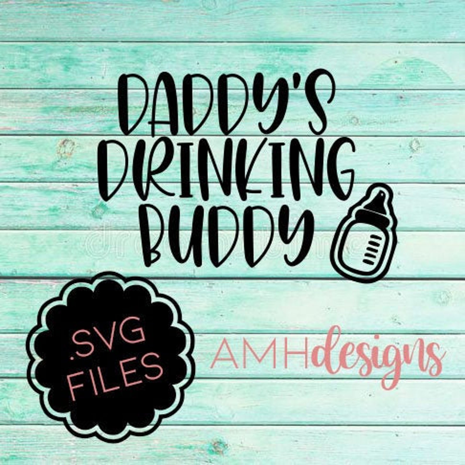 Free Free Daddy's Drinking Buddy Svg 84 SVG PNG EPS DXF File