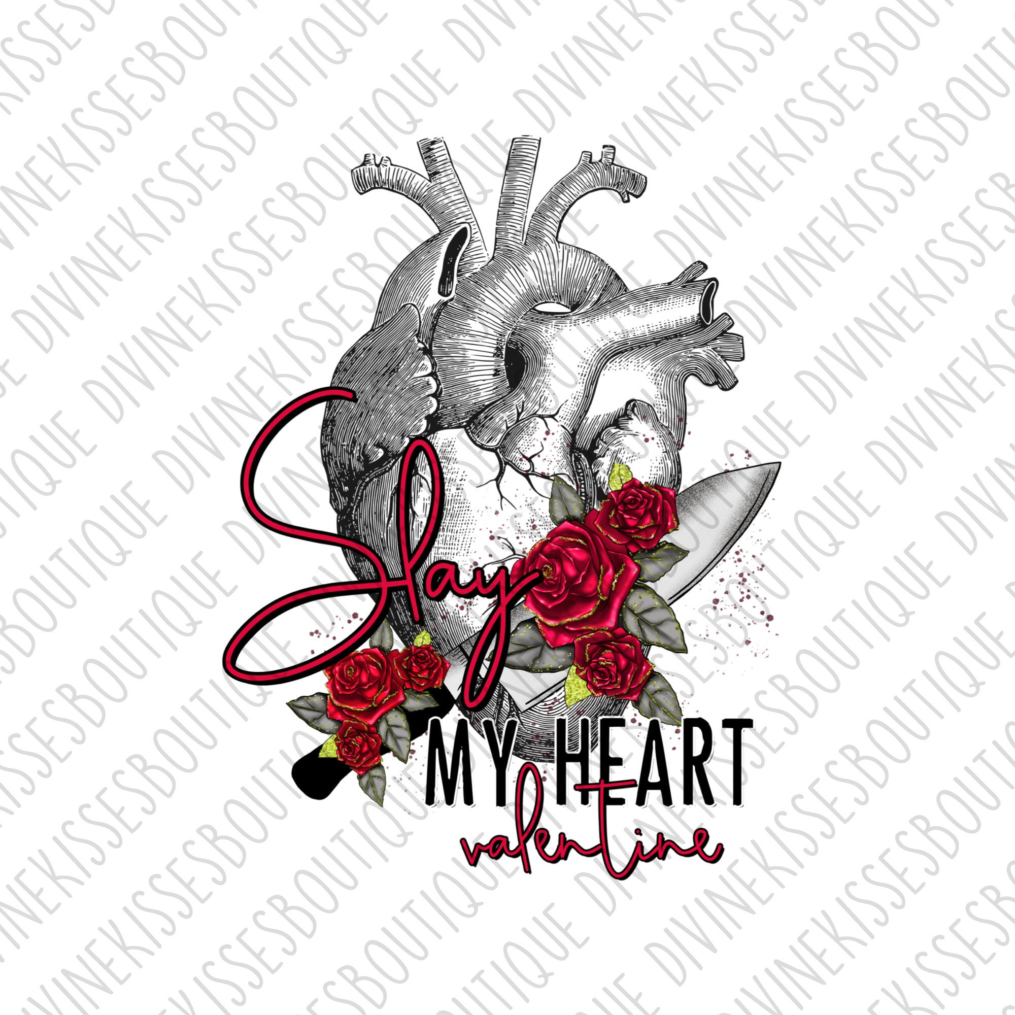 Slay My Heart Valentine DTF DTF 