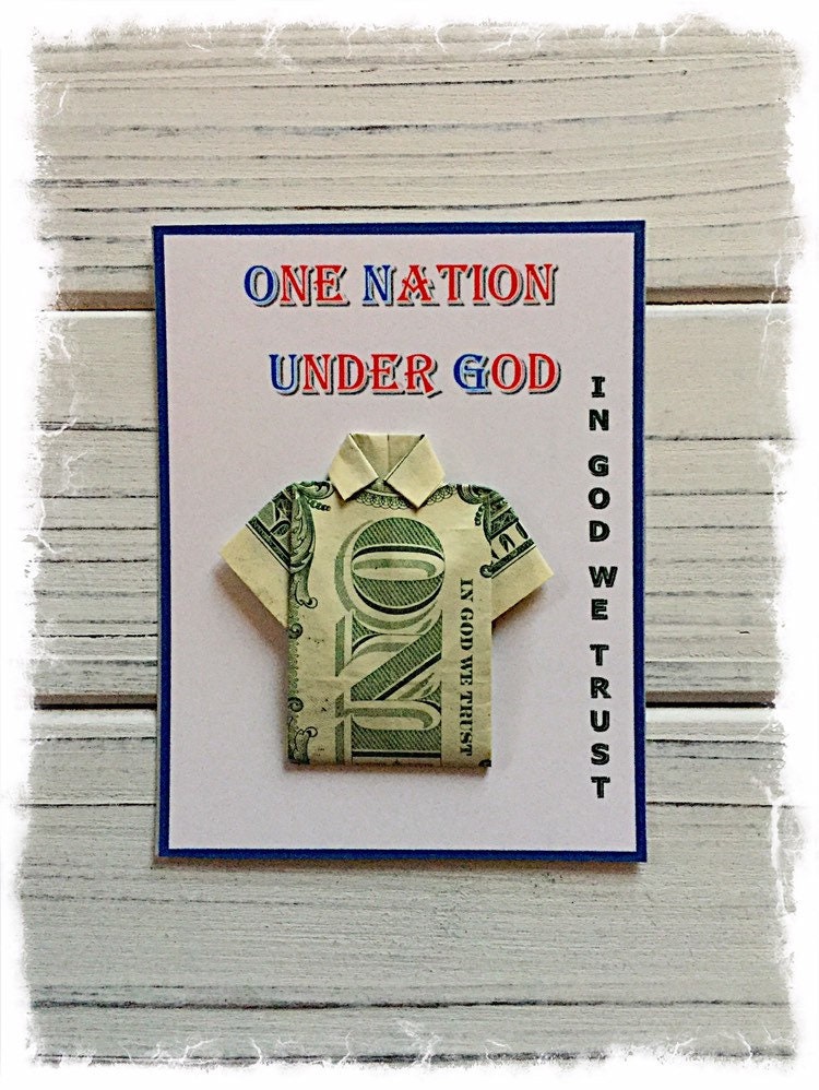 Real Dollar Bill Shirt One Nation Under God In God We Trust Etsy