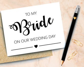 Wedding Card to my Bride On Our Wedding Day, To My Bride Card Gift for Bride Wedding Card Gift from Groom to Bride Card, Digital Download