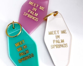 Meet Me in Palm Springs Vintage Motel Hotel Tag Keychain