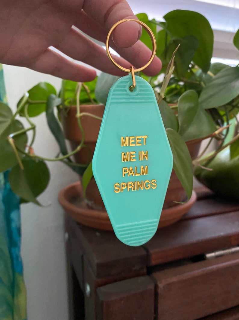 Meet Me in Palm Spring Motel Keychain